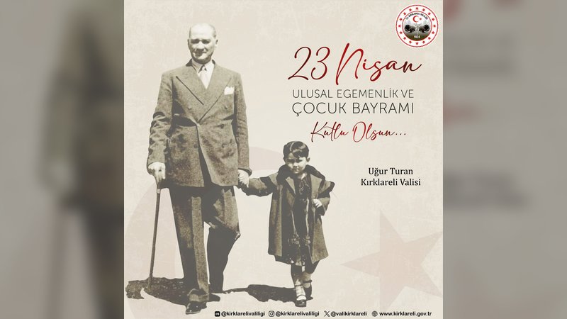 Vali Uğur Turan'dan 23 Nisan Mesajı: 'Geleceğimizin Güvencesi Sizsiniz'
