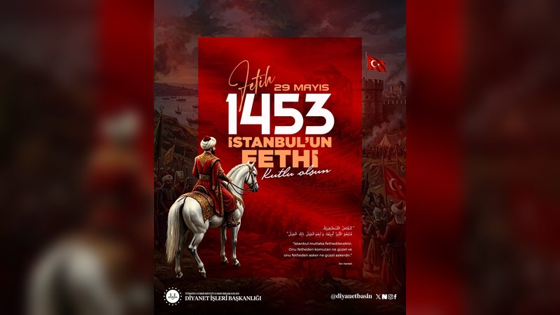 Diyanet İşleri Başkanı'ndan İstanbul'un Fethi'nin 573. Yıl Dönümü Mesajı
